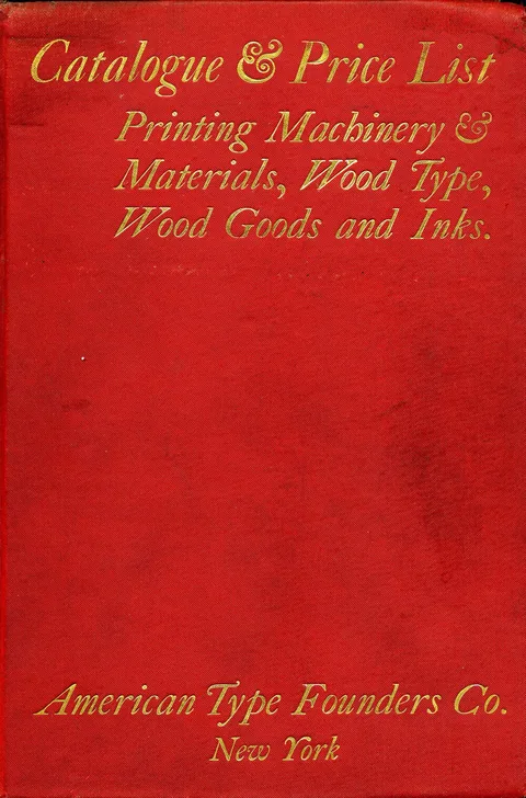 Illustrated Catalogue and Price List of Printing Machinery and Supplies [etc.]