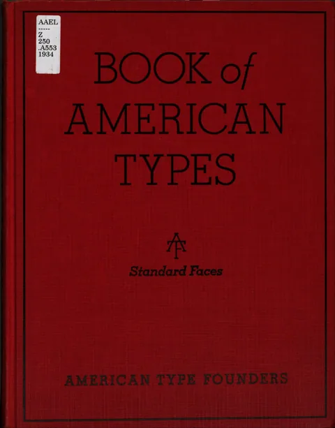 Book of American Types: ATF Standard Faces