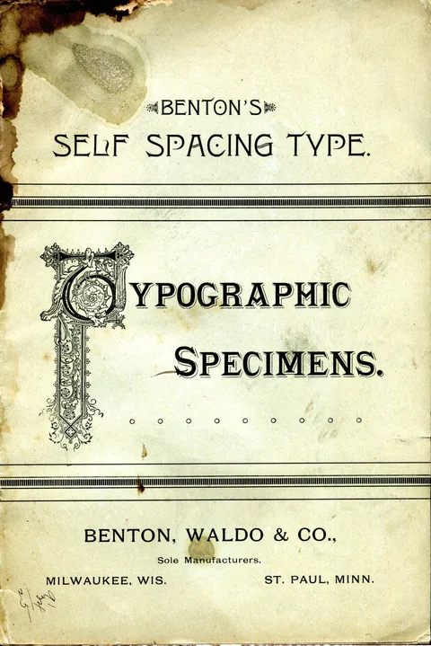 Benton's Self Spacing Type [Typographic Specimens]