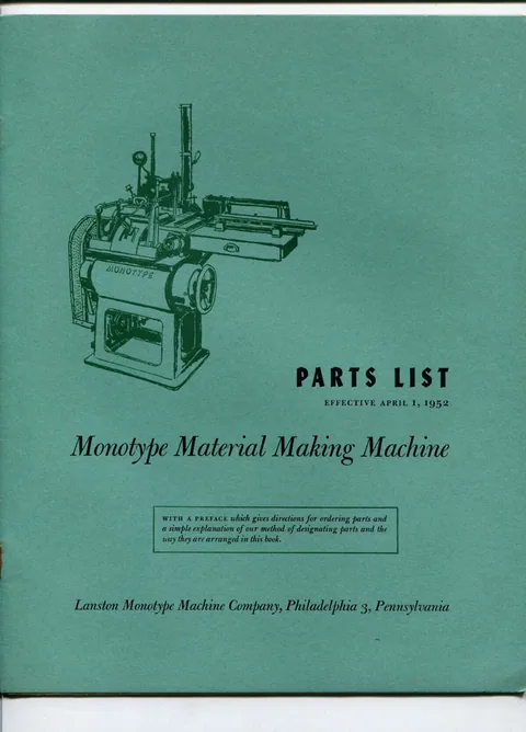 Parts List: Monotype Material Making Machine