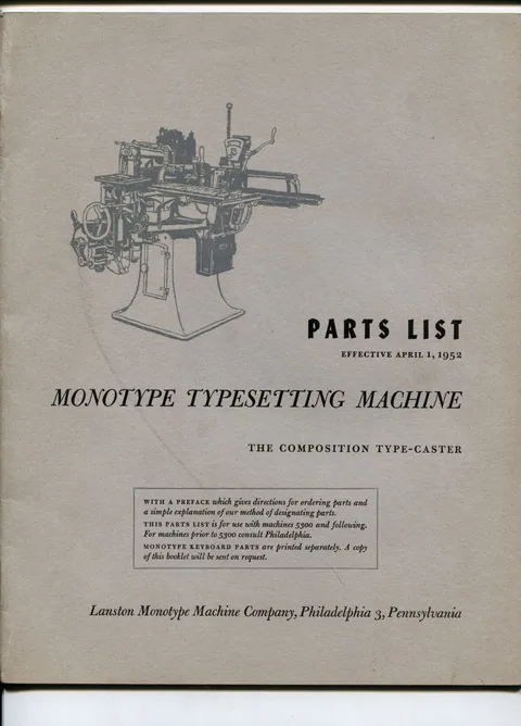 Parts List [for the] Monotype Typesetting Machine [The Composition Type-Caster]