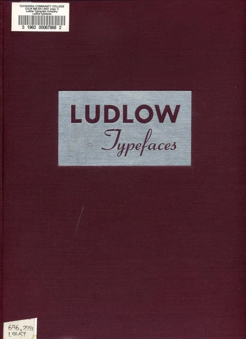 Ludlow Typefaces [Edition D, copy 1140]