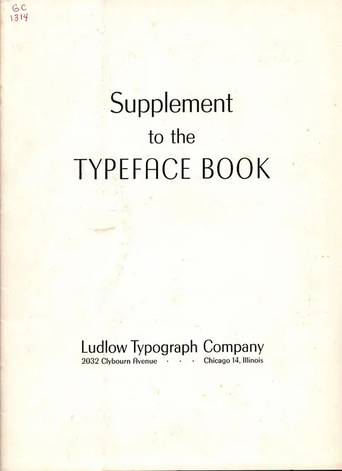 Supplement to the [Ludlow Typograph] Typeface Book