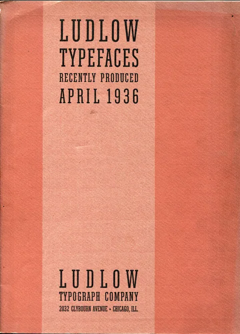 Ludlow Typefaces Recently Produced, April 1936
