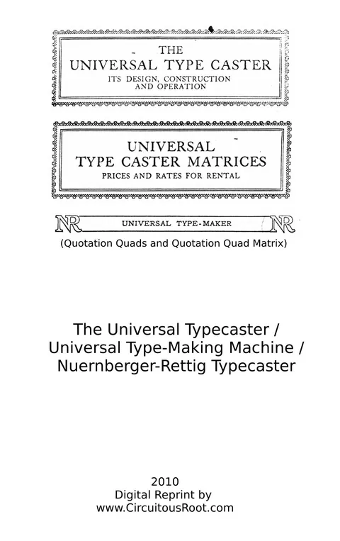 The Universal Type Caster: Its Design, Construction, and Operation [etc.] [The Nuernberger-Rettig]