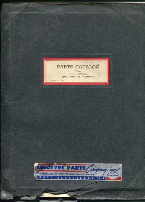 Parts Catlog - Star Automatic Quadding Attachment, Models C and D