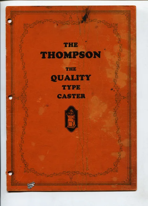 The Thompson: The Quality Type Caster